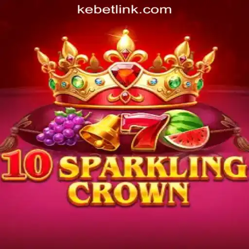 Experience the Thrill of 10SparklingCrown at KEbet.com Oficial Slots Brasil #1