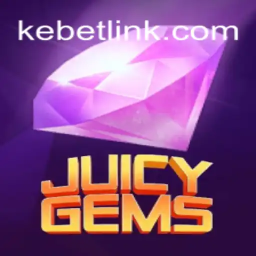 Discover the Thrills of JuicyGems: Unveiling KEbet.com Oficial Slots Brasil #1