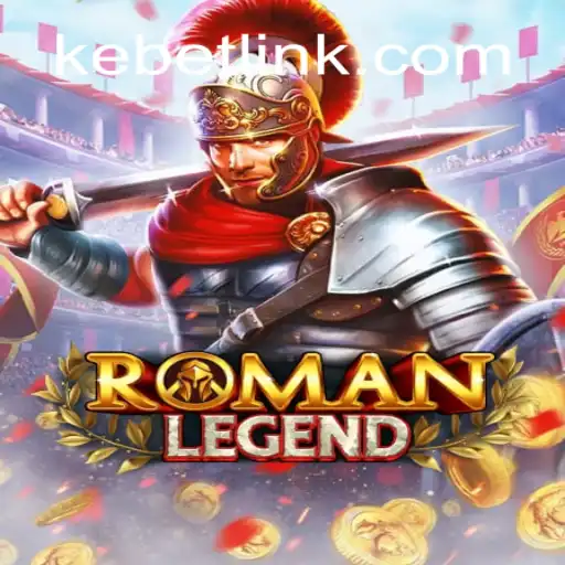 Dive into RomanLegend: Unravel the Epic Journey of Slots with KEbet.com Oficial Slots Brasil #1