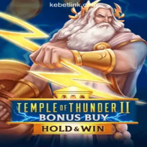 Explore the Excitement of TempleofThunderIIBonusBuy - A Thrilling Slot Game for Enthusiasts